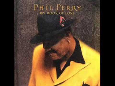 Youtube: Phil Perry- Closer To Heaven