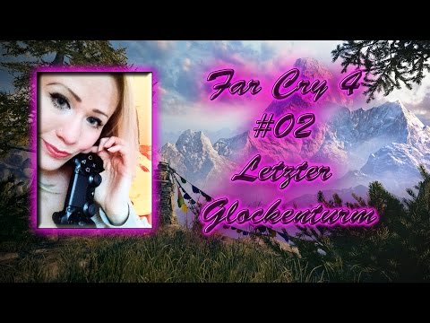 Youtube: Far Cry 4 #02 Letzter Glockenturm in Nord-Kyrat