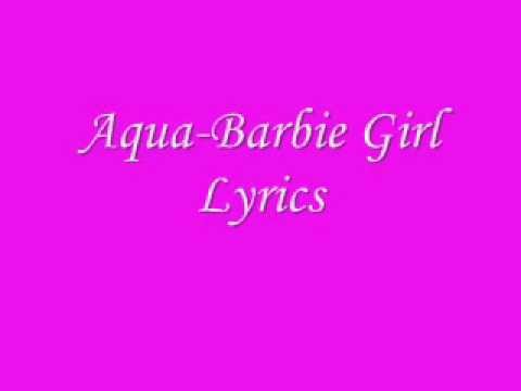 Youtube: Aqua-Barbie Girl Lyrics