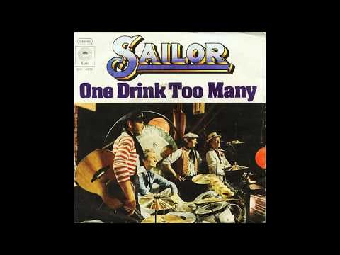 Youtube: Sailor - One Drink Too Many - 1976