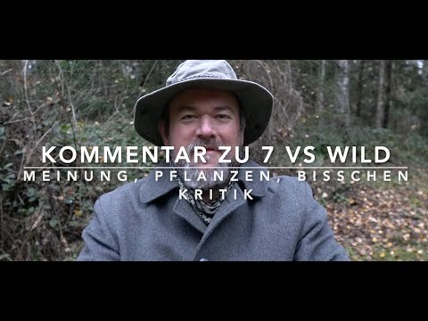 Youtube: Mein Kommentar zu 7 vs. Wild (Weil viele gefragt haben)