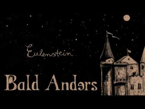 Youtube: Bald Anders - Eulenstein