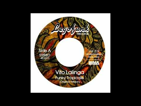 Youtube: Vito Lalinga - Funky Tropicale (Original Version)