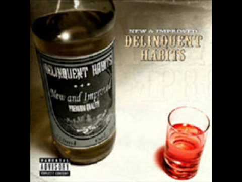Youtube: delinquent habits-  play
