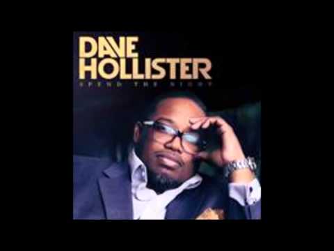 Youtube: Dave Hollister - Spend The Night