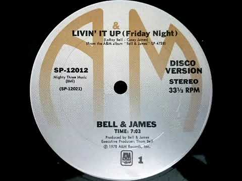 Youtube: BELL & JAMES - livin it up friday night