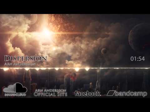 Youtube: Epic Post Apocalyptic Trailer Music - Dispersion