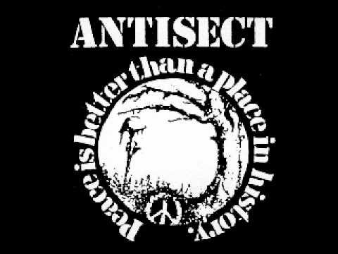 Youtube: ANTISECT - PEACE IS BETTER THAN A PLACE IN HISTORY (FULL ALBUM)