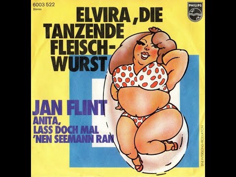 Youtube: Jan Flint - Elvira, die tanzende Fleischwurst - 1976