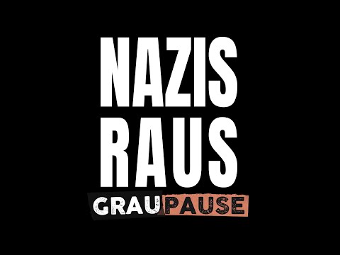 Youtube: Graupause - Nazis raus (Official Video) - Aggressive Punk Produktionen