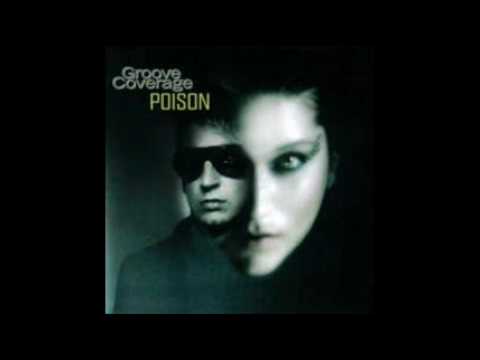 Youtube: Groove Coverage-Poison.wmv