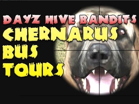 Youtube: Chernarus Bus Tours! - Day Z Hive Bandits Episode Ten