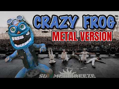 Youtube: TBS - CRAZY FROG (Axel F) || METAL VERSION
