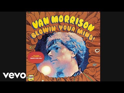 Youtube: Van Morrison - Brown Eyed Girl (Official Audio)