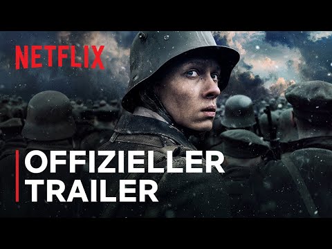 Youtube: Im Westen nichts Neues | Offizieller Trailer | Netflix