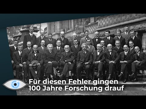 Youtube: Fataler Fehler in der Quantenphysik - Forschungswelt greift verschmähte Theorie wieder auf