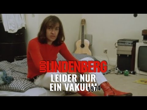 Youtube: Udo Lindenberg - Leider nur ein Vakuum (offizielles Video von 1974)
