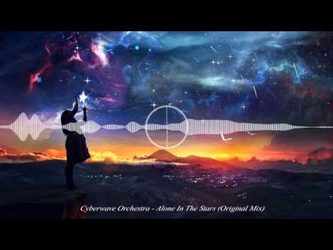 Youtube: Cyberwave Orchestra - Alone In The Stars (Original Mix)