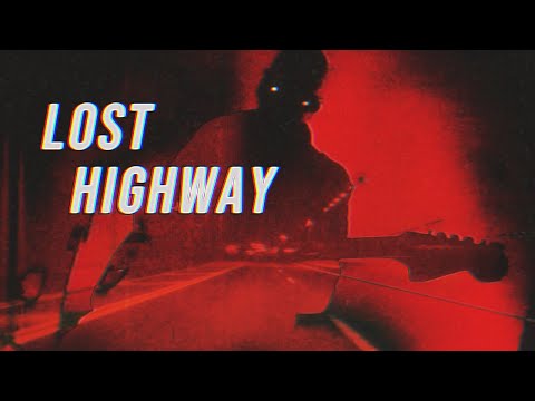 Youtube: Lost Highway (Official Video)