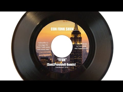 Youtube: Con Funk Shun - "Ffun" (SouLProvideR Remix)