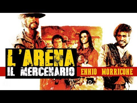 Youtube: Ennio Morricone: L' arena (Il Mercenario / The Mercenary / A Professional Gun) [HIGH QUALITY AUDIO]