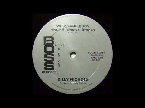 Youtube: Billy Nichols - Whip It Whip Your Body