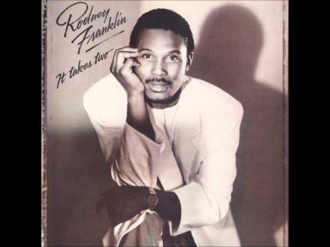 Youtube: Rodney Franklin - It Takes Two