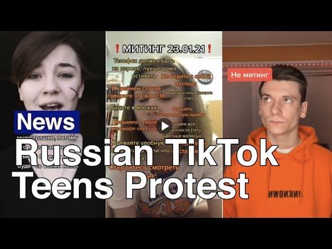 Youtube: Russian Teen TikTokers Protest for Alexei Navalny | The Moscow Times