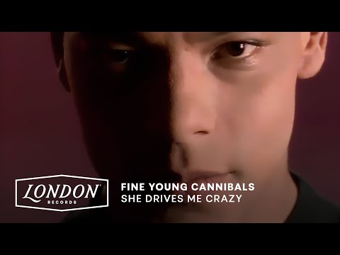 Youtube: Fine Young Cannibals - She Drives Me Crazy (Official Video)