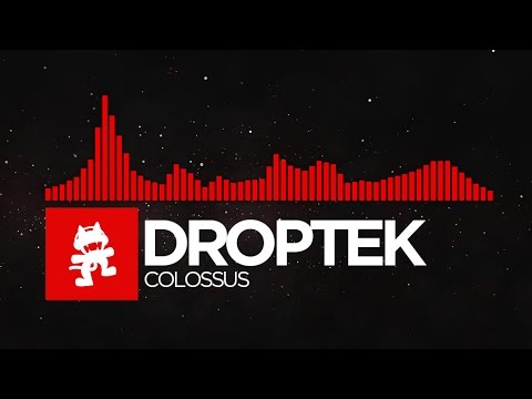 Youtube: [DnB] - Droptek - Colossus [Monstercat Release]