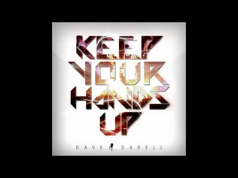 Youtube: Dave Darell - Keep Your Hands Up (HQ)