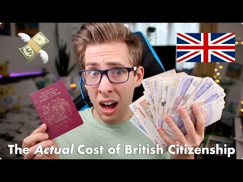 Youtube: The Actual Price of British Citizenship