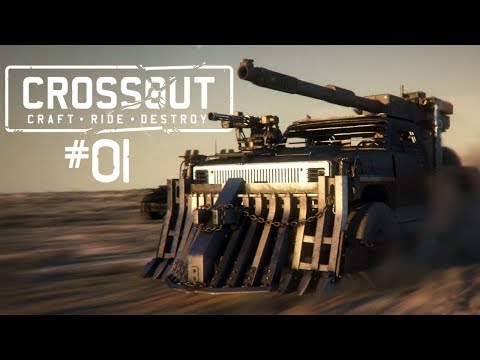 Youtube: CROSSOUT #01 • Mit der Schrottmöhre ins Gefecht! • Crossout Gameplay German • Deutsch