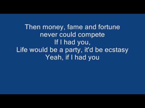 Youtube: If I had you - Adam Lambert + Lyrics