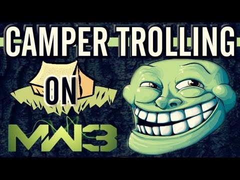 Youtube: CAMPER TROLLING ON MODERN WARFARE 3 (Call Of Duty)