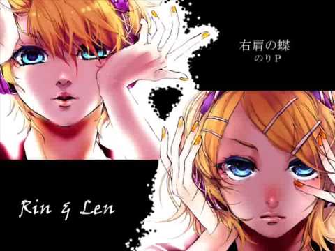 Youtube: Butterfly Of Right Shoulder【右肩の蝶】- Kagamine Rin & Len【鏡音リン&レン】