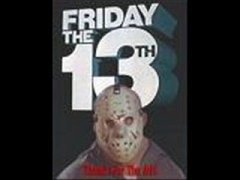 Youtube: friday the 13th theme song