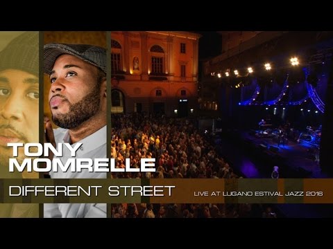 Youtube: Tony Momrelle - Different Street (Live at Lugano Estival Jazz 2016)