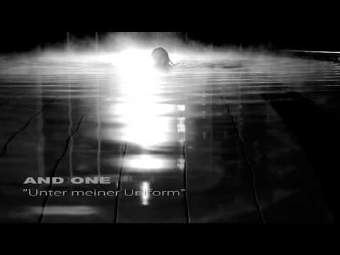 Youtube: AND ONE - Unter meiner Uniform - (Official Video)