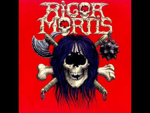 Youtube: Rigor Mortis - Wizard Of Gore