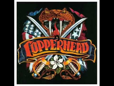 Youtube: Copperhead - Long Way From Home