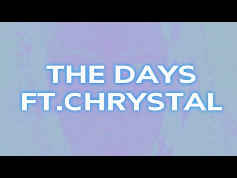 Youtube: CHRYSTAL - The Days (Lyric Video)