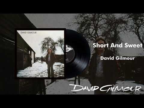 Youtube: David Gilmour - Short And Sweet (Official Audio)
