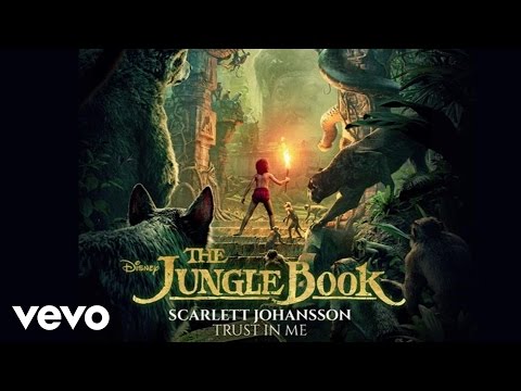 Youtube: Scarlett Johansson - Trust in Me (From "The Jungle Book" (Audio Only))