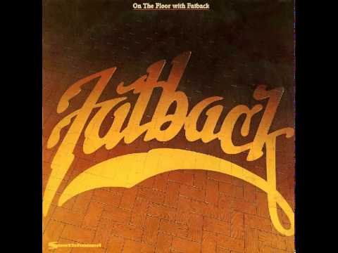 Youtube: Fatback - Shee`s My Shining