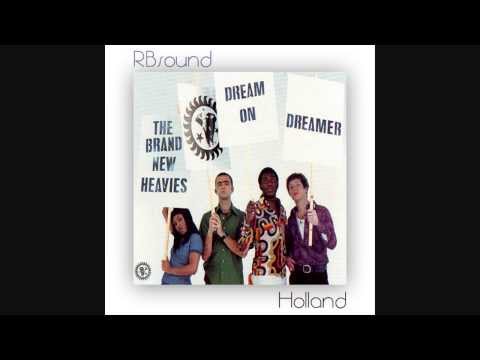 Youtube: The Brand New Heavies - Dream On Dreamer (HQsound)