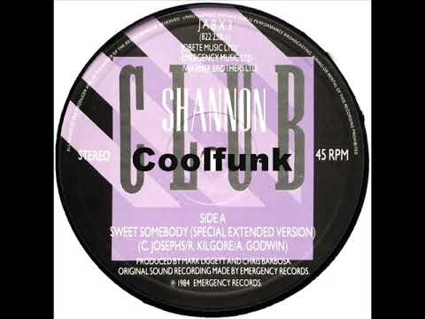 Youtube: Shannon - Sweet Somebody (12" Special Extended 1984)