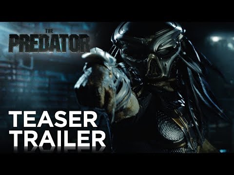 Youtube: The Predator | Teaser Trailer [HD] | 20th Century FOX