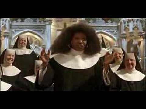 Youtube: Sister Act- I Will Follow Him