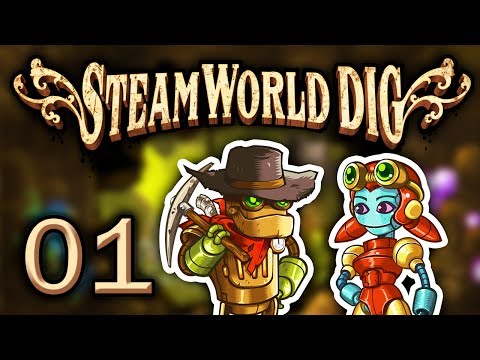 Youtube: Das Erbe unseres Onkels! | #01 | Lets Play STEAMWORLD DIG
